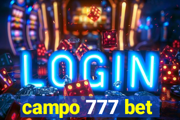 campo 777 bet